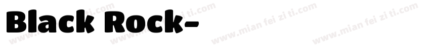 Black Rock字体转换